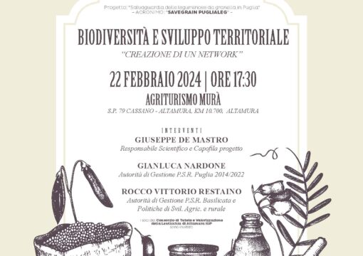 BIODIVERSITÀ E SVILUPPO TERRITORIALE – Progetto: “Salvaguardia delle leguminose da granella in Puglia”